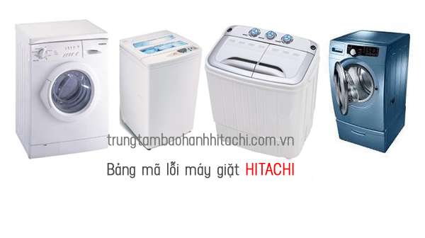 Cách khắc phục mã lỗi máy giặt HItachi