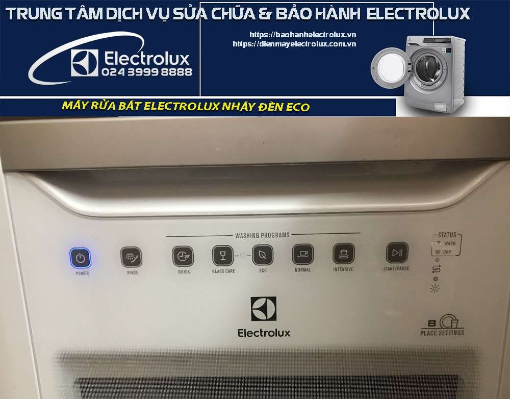 Xử lý lỗi máy rửa bát Electrolux nháy đèn Eco