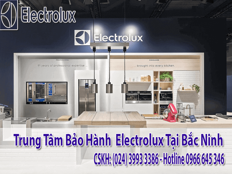 Bảo hành electrolux tại Bắc Ninh