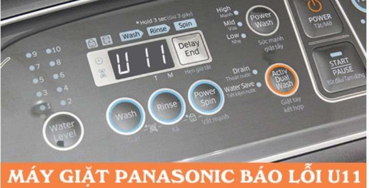 Lỗi máy giặt Panasonic U11 là gì?