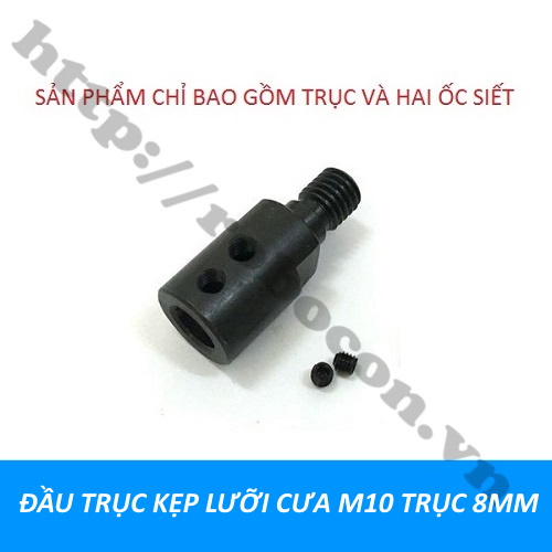 PKK836 ĐẦU TRỤC KẸP LƯỠI CƯA M10 TRỤC 10MM