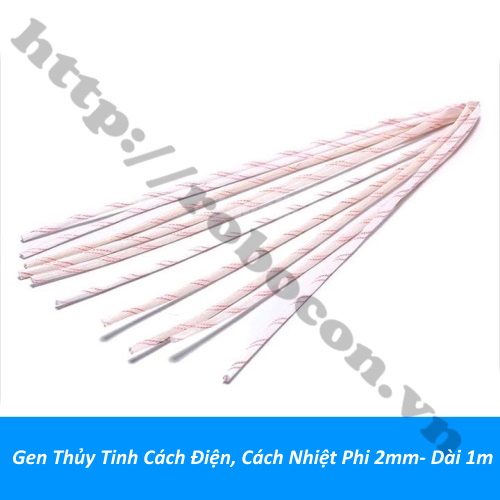 Gen Thủy Tinh Cách Điện, Cách Nhiệt Phi 2mm- Dài 1m