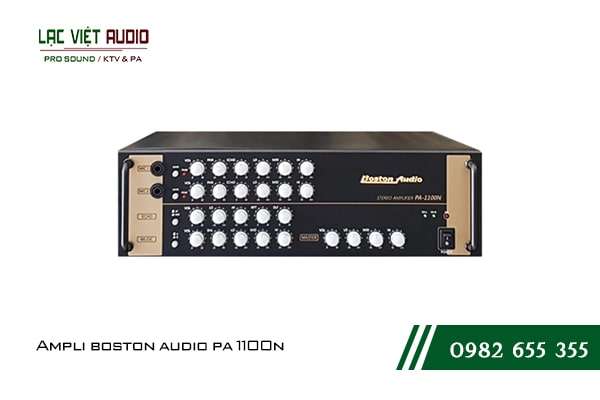 Giới thiệu về sản phẩm Amply Boston Audio PA 1100N