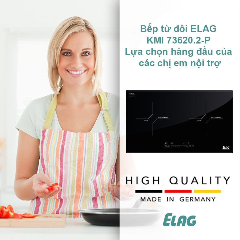 Bếp từ đôi ELAG KMI 73620.2-P Made in Germany - Sự lựa chọn hàng đầu của các chị em nội trợ