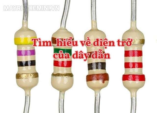 Điện trở dây dẫn là gì và công thức điện trở dây dẫn?