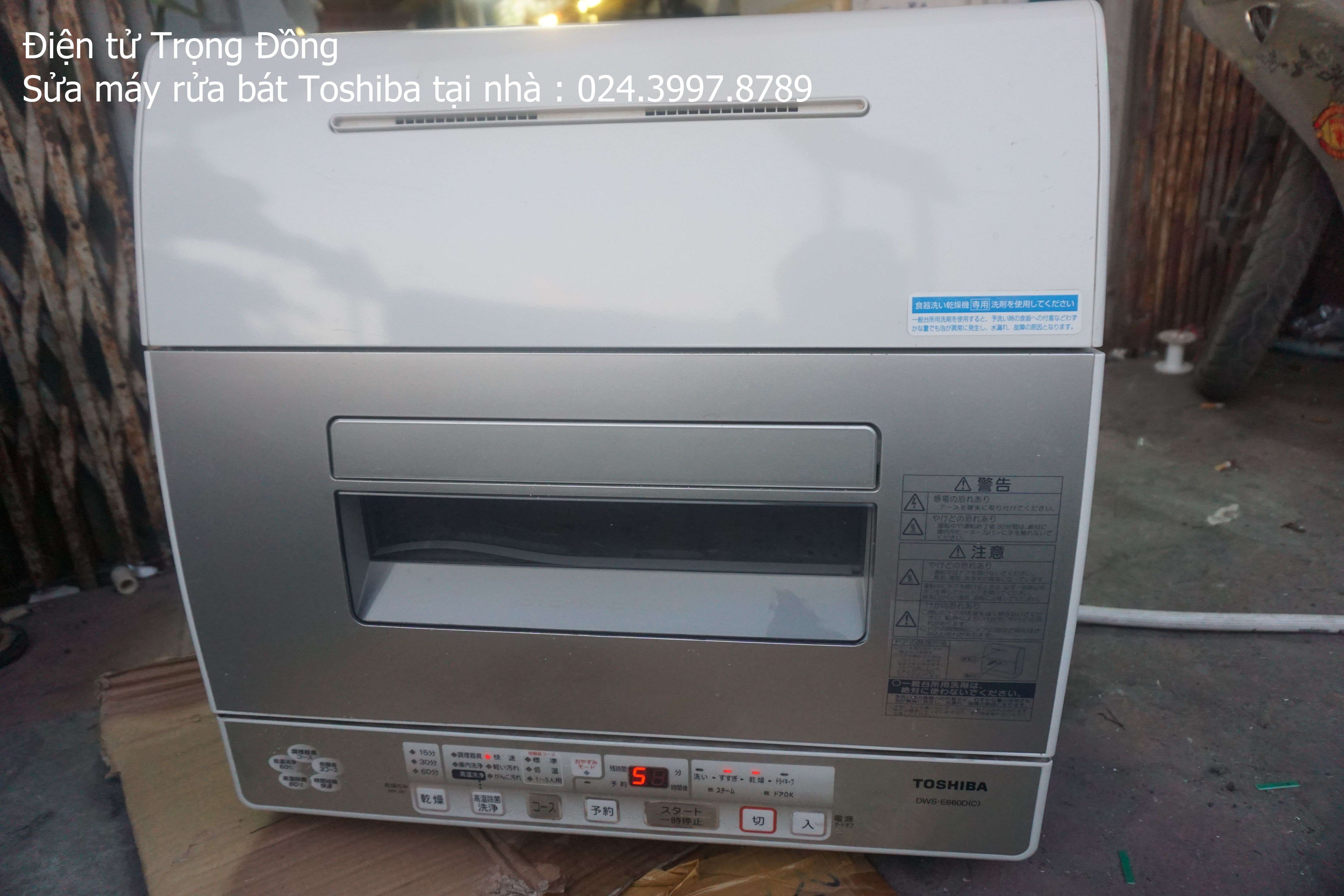 Sửa máy rửa bát Toshiba Dịch vụ bảo hành sửa chữa hàng nội dịa Nhật