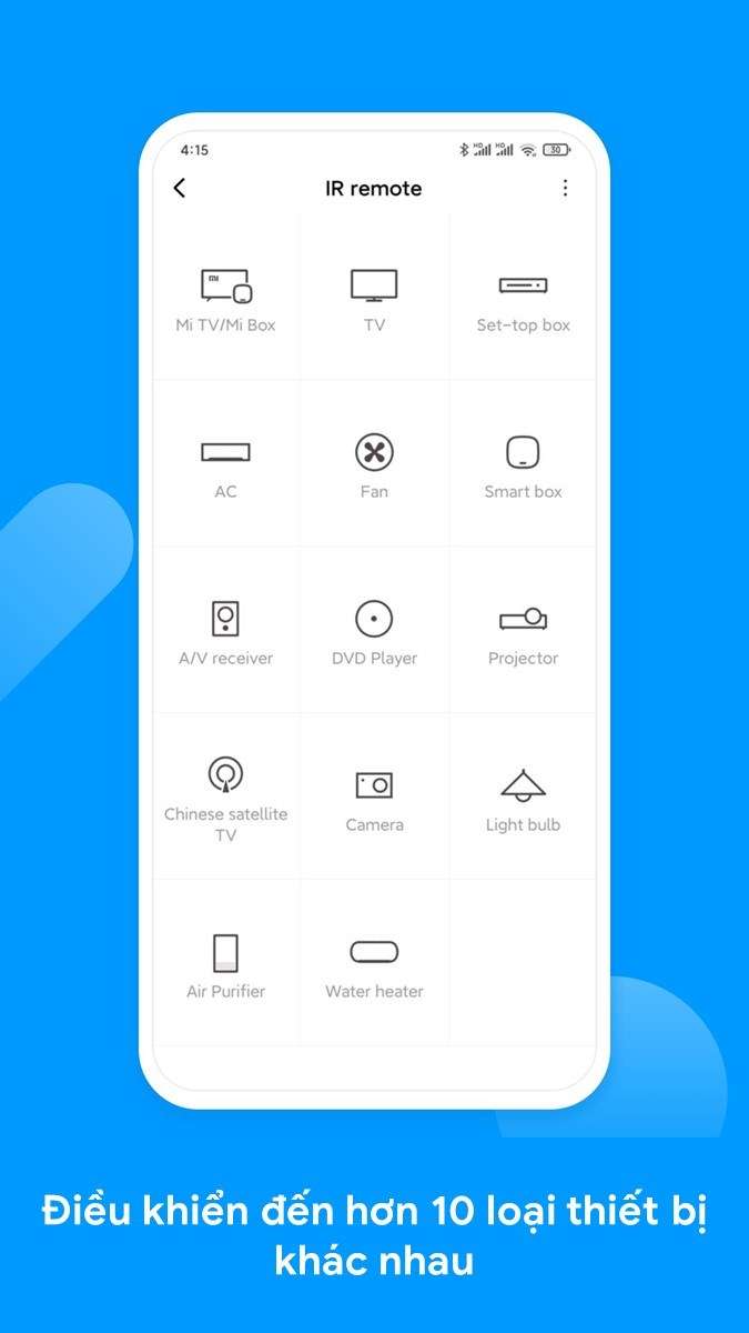 Điều khiển đến hơn 10 loại thiết bị khác nhau