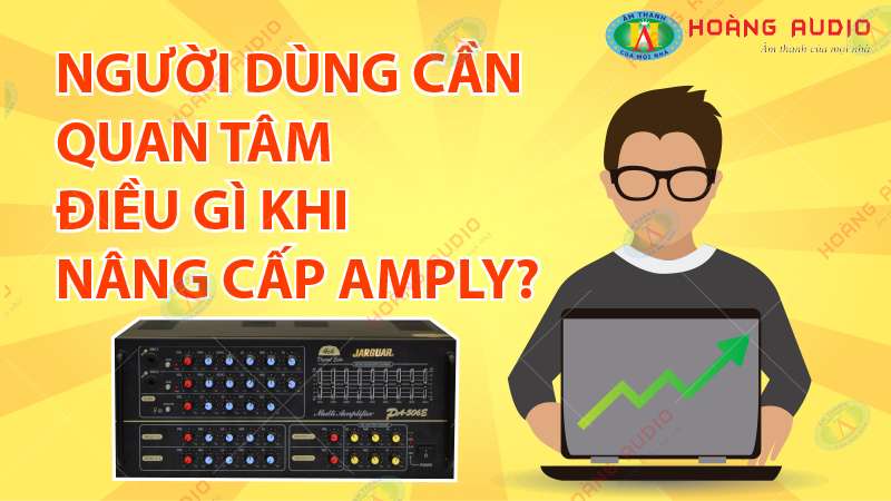 Tư vấn nâng cấp amply karaoke tốt nhất.1.800X450