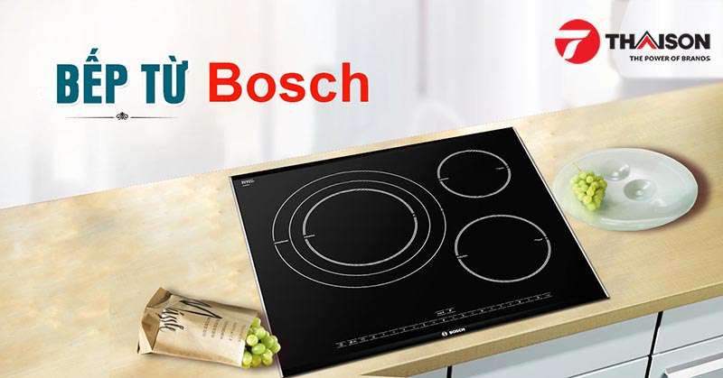 Mua bếp từ Bosch chính hãng tại Siêu thị Bếp Thái Sơn