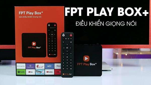 Cách điều khiển Fpt Play Box bằng smartphone