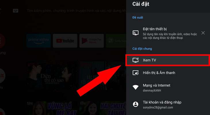 Nhấp chọn mục Xem TV.