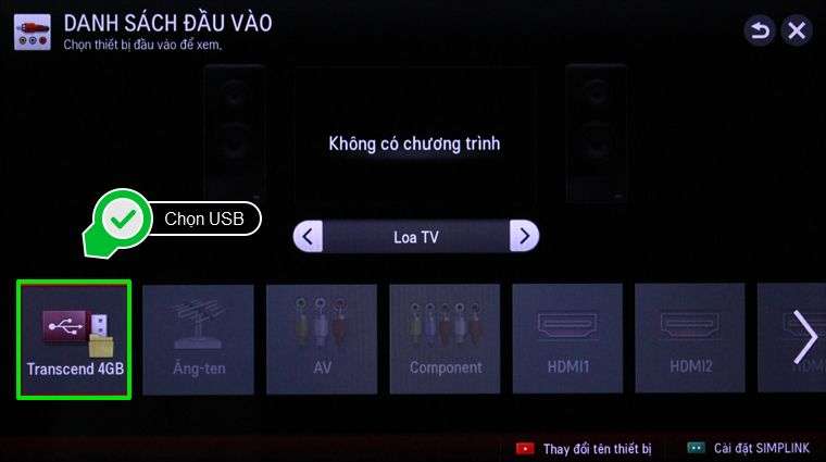 Chọn đầu vào là USB