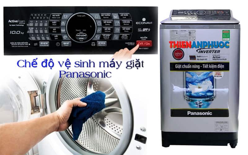Chế độ vệ sinh máy giặt Panasonic có thể nhiều người đã bỏ qua | | Thiên An Phước - Trung tâm bảo trì