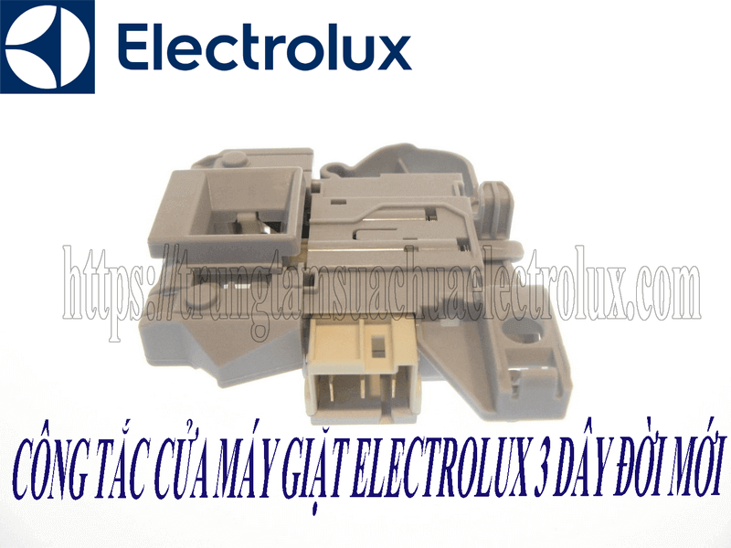 Công tắc cửa máy giặt electrolux 3 dây đời mới