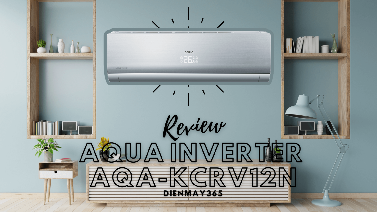 Máy Lạnh – Điều Hòa Aqua Inverter 1.5HP AQA-KCRV12WNM | Nguyễn Kim