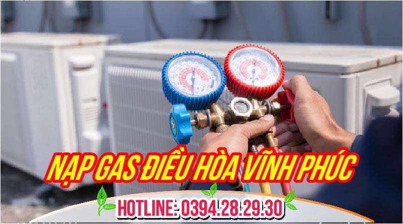 Địa Chỉ Sửa Chữa Bơm Nạp Gas Điều Hòa Vĩnh Yên