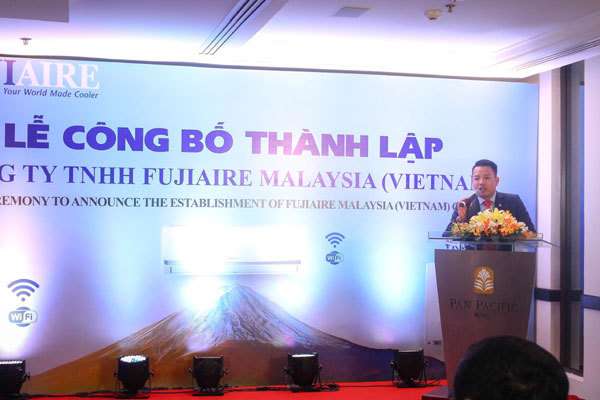 Điều hòa Fujiaire Malaysia ra mắt công ty ở Việt Nam