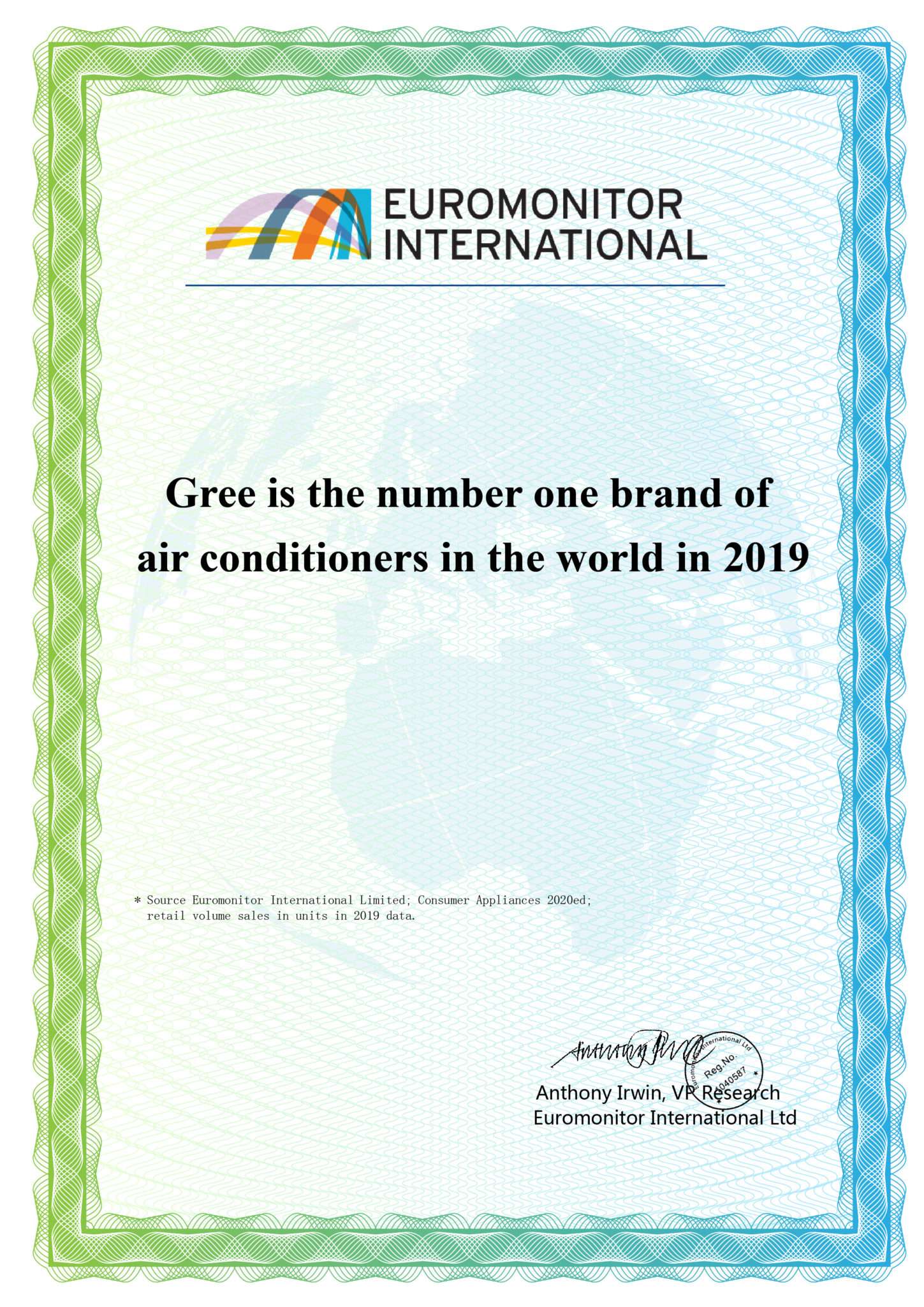 Chứng nhận Gree “Thương hiệu điều hòa số 1 thế giới”.