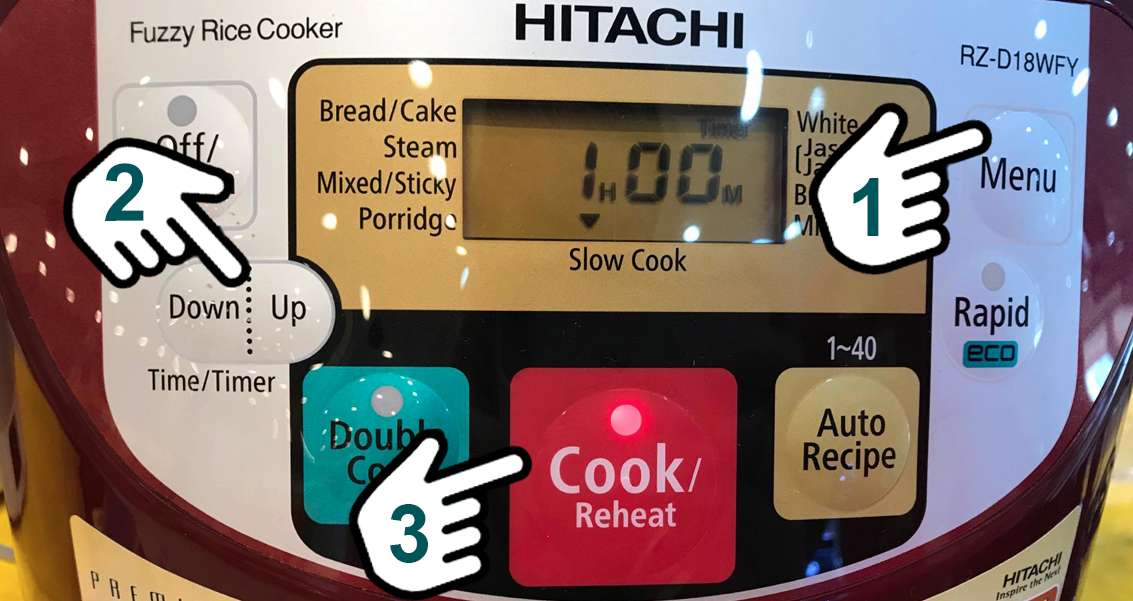 Bấm menu, chọn thời gian, bấm cook để nồi cơm điện tử Hitachi 1.8 lít RZ-D18WFY (RE) tiến hành chế độ nấu chậm