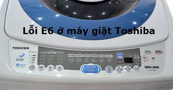 loi e6 o may giat toshiba