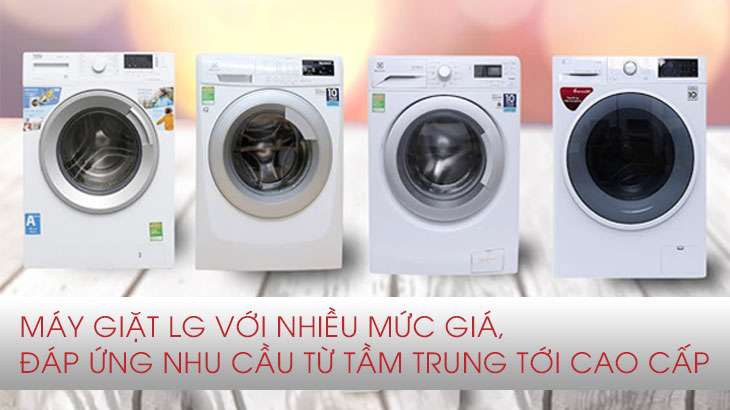 Máy giặt LG nhiều mức giá, từ tầm trung tới cao cấp