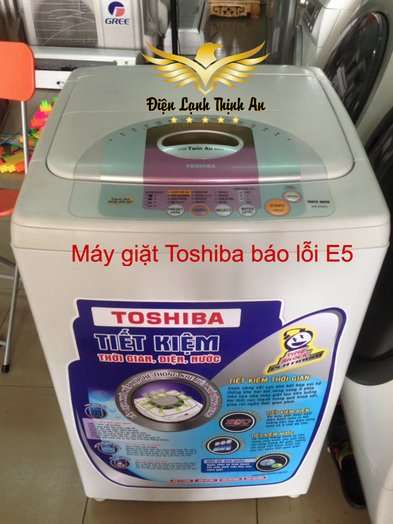 Máy giặt Toshiba báo lỗi E5. Nguyên nhân & cách sửa thành công 100%