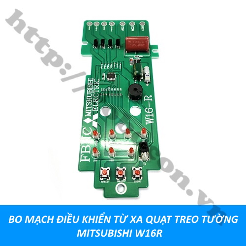 BO MẠCH ĐIỀU KHIỂN TỪ XA QUẠT TREO TƯỜNG MITSUBISHI W16R 