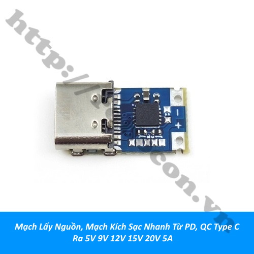 Mạch Lấy Nguồn, Mạch Kích Sạc Nhanh Từ PD, QC Type C Ra 5V 9V 12V 15V 20V 5A