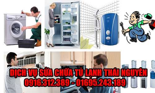 Sửa tủ lạnh tại nhà Thái Nguyên - Dịch vụ sửa tủ lạnh tại nhà uy tín số 1