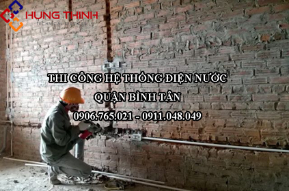 Thợ sửa điện nước quận Bình Tân - Thi công điện nước quận Bình Tân