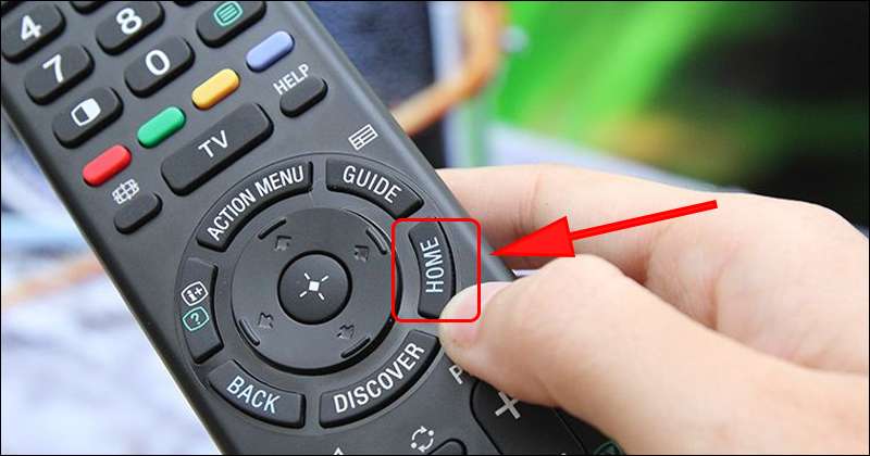 Trên remote bạn hãy bấm nút HOME