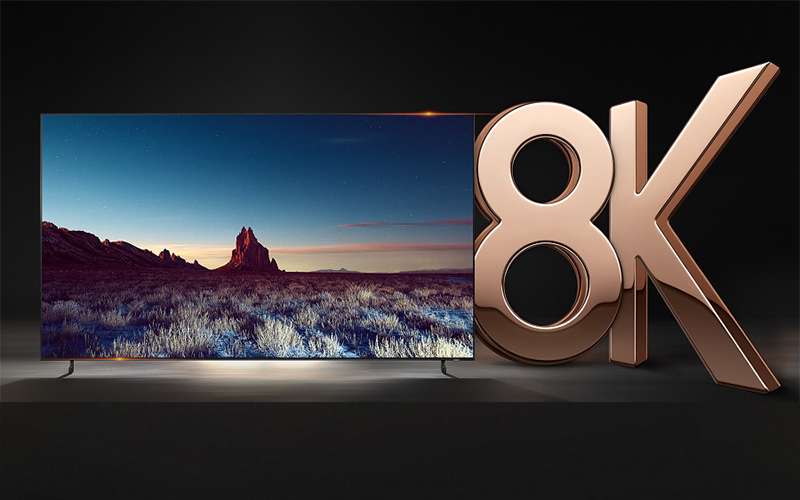 Tivi 8K sẽ là dòng tivi cao cấp nhất được trang bị thêm nhiều công nghệ