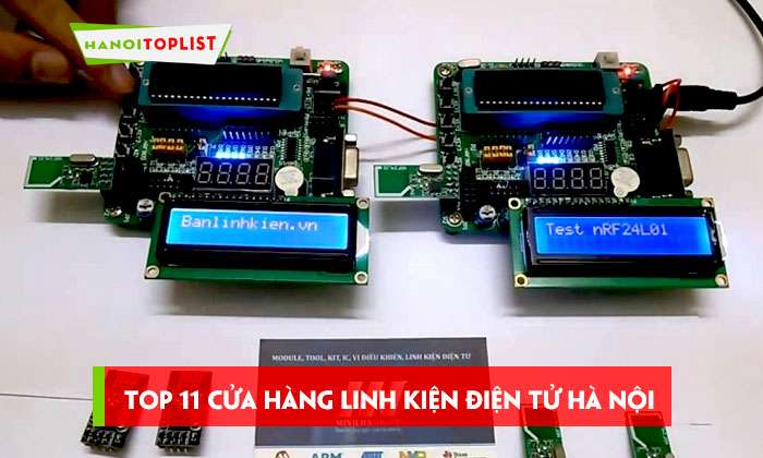 11 cửa hàng linh kiện điện tử Hà Nội chất lượng - HaNoitoplist