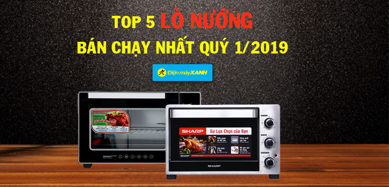 Top 5 lò nướng bán chạy