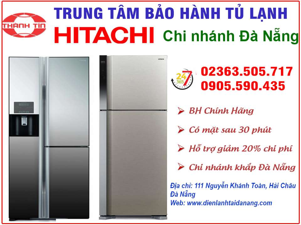 Trung Tâm Bảo Hành Sửa Tủ Lạnh Hitachi tại Đà Nẵng