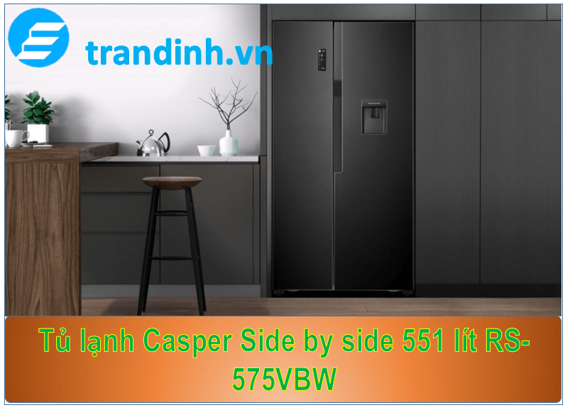 Tủ lạnh Casper Side by Side 551 lít RS-575VBW