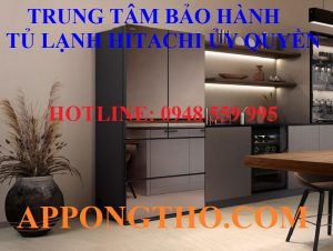 Quy trình Khắc Phục Tủ Lạnh Hitachi Bị Ngập Nước Chuẩn An Toàn