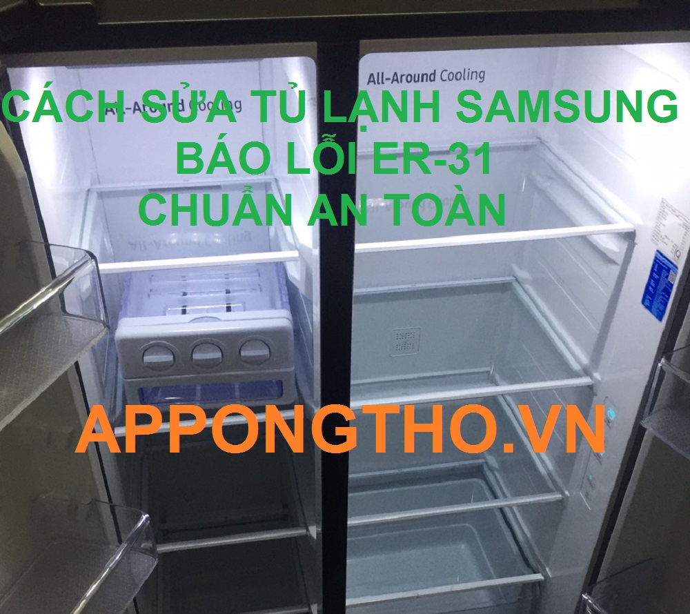 Sửa lỗi ER-31 tủ lạnh Samsung có khó không?