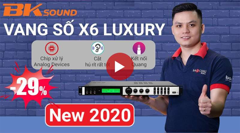 Vang số BKSound X6 Luxury