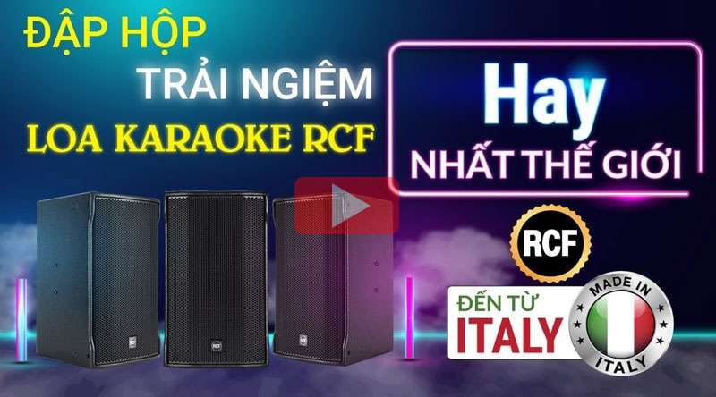 Đập hộp Loa RCF 4110 Italy