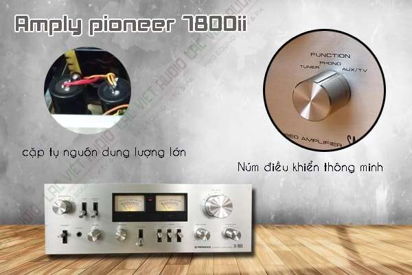 Amply pioneer 7800ii sản xuất năm nào?